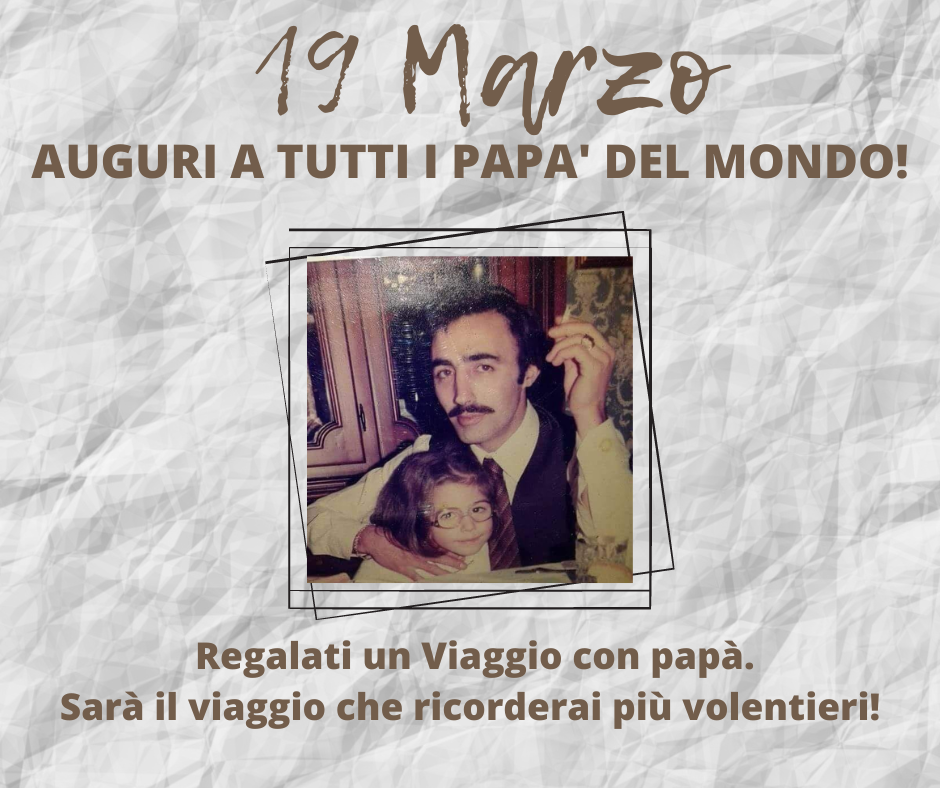 Scopri di più sull'articolo IN VIAGGIO CON PAPÀ